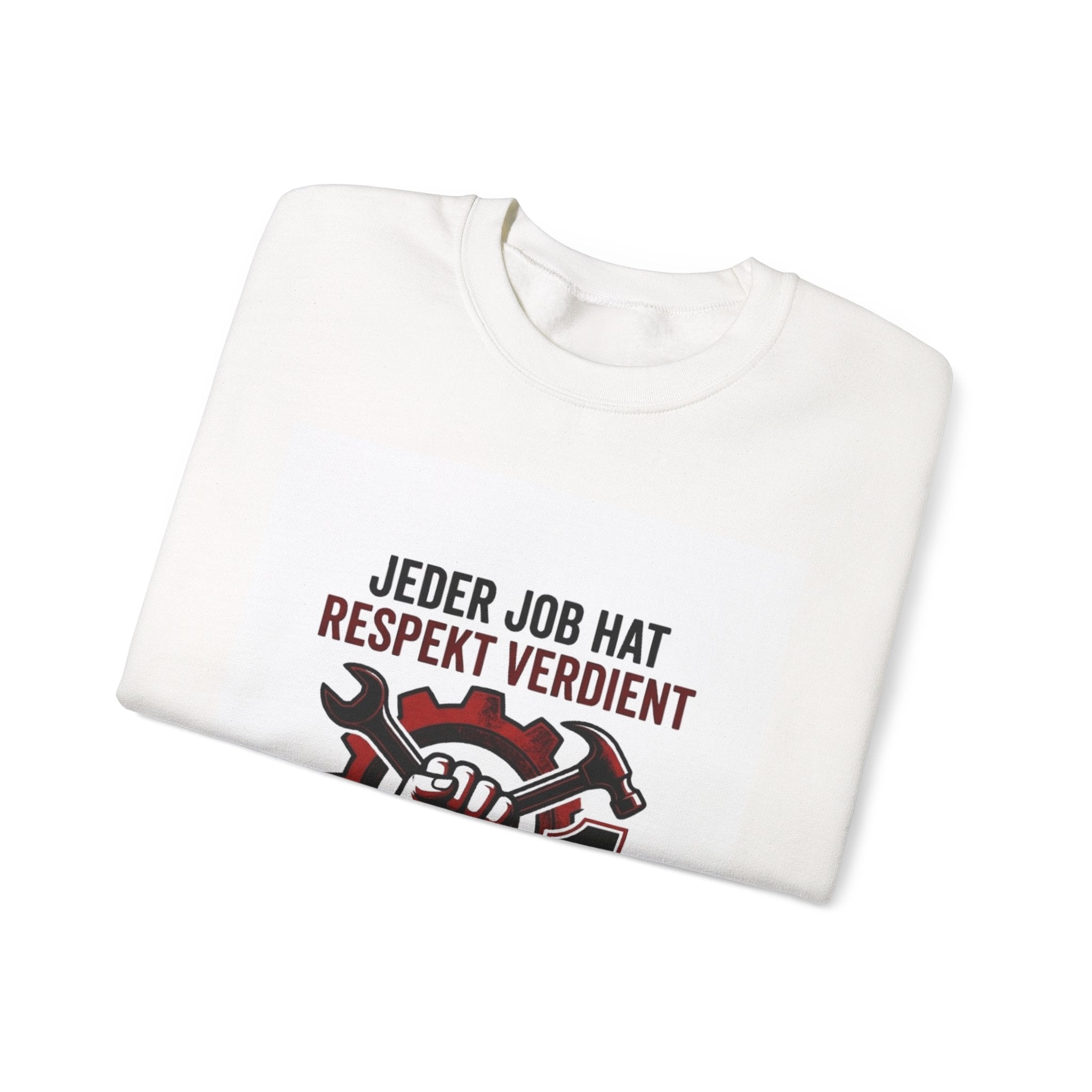 Crewneck Sweatshirt – "Jeder Job hat Respekt Verdient" Mechanics Tribute