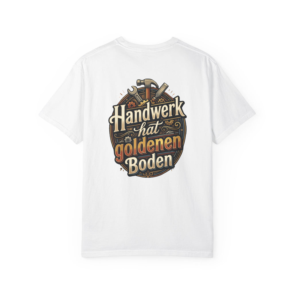 Craftsman Respect T-Shirt — "Jeder Job hat Respekt verdient" German Trades Tee