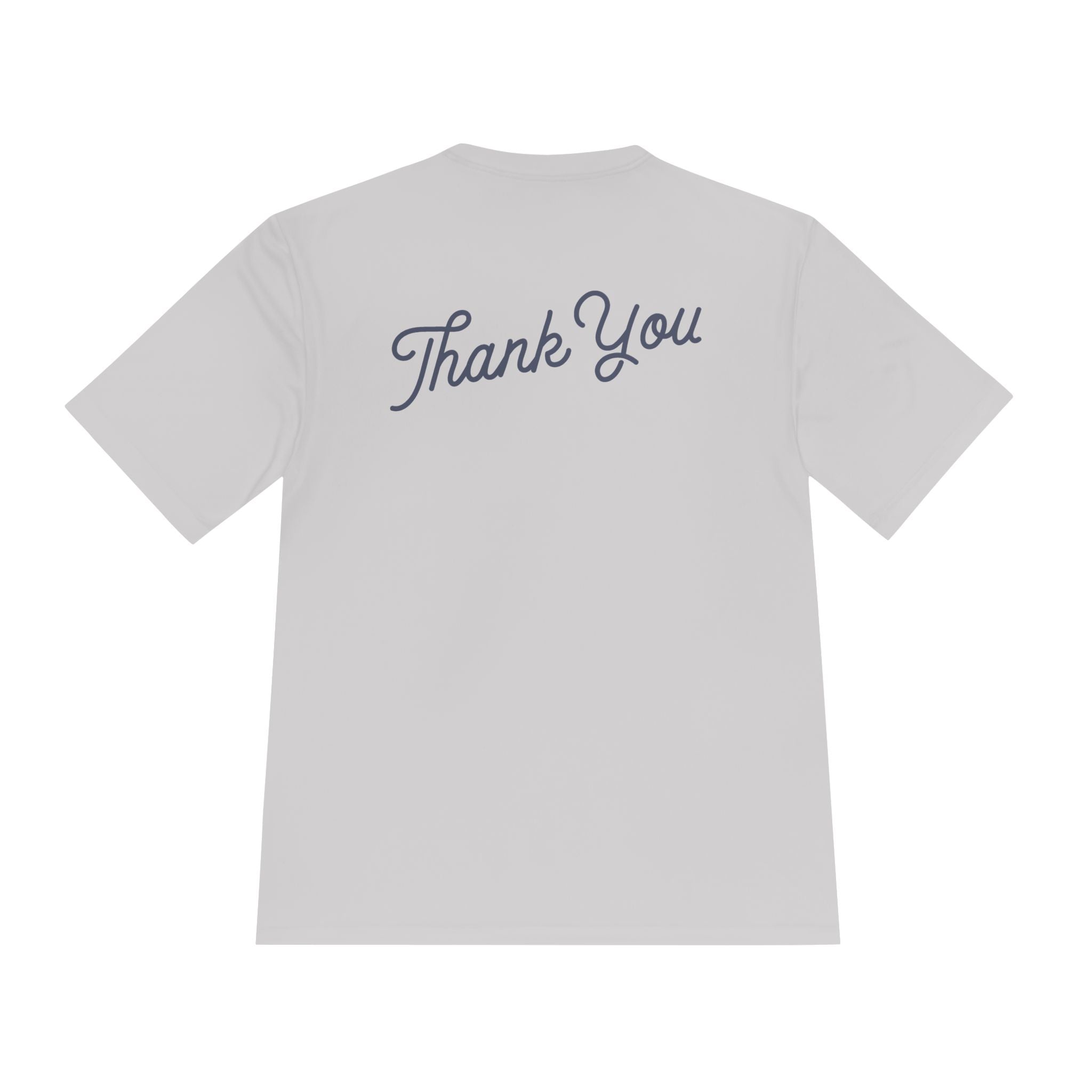 Thank You Moisture-Wicking Tee — Comfortable Athletic Shirt with Back Script